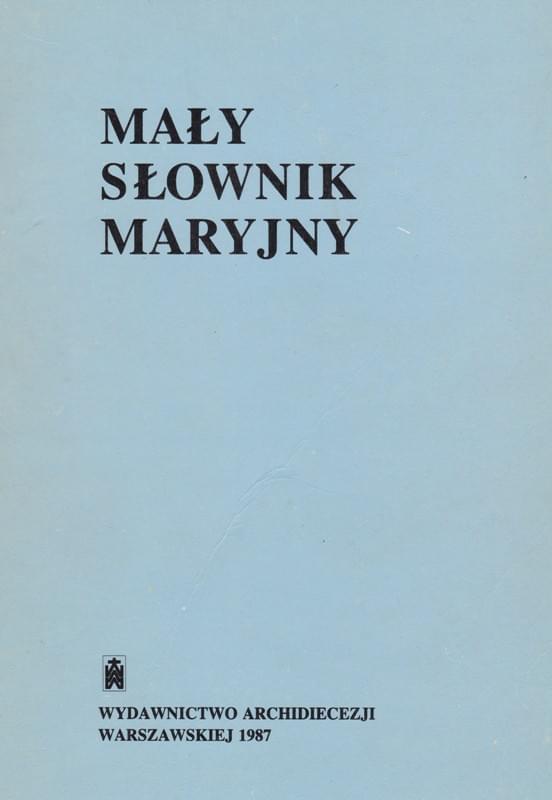 Mały Słownik Maryjny