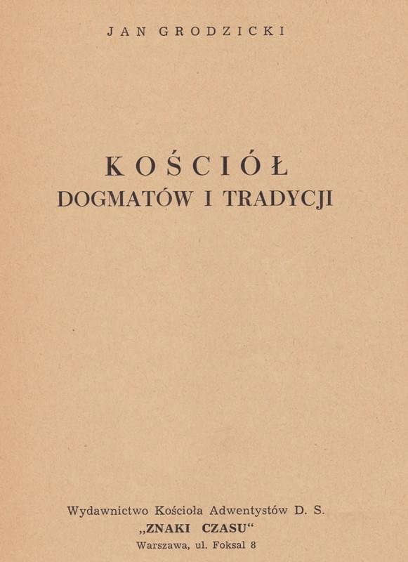 Kościół dogmatów i tradycji