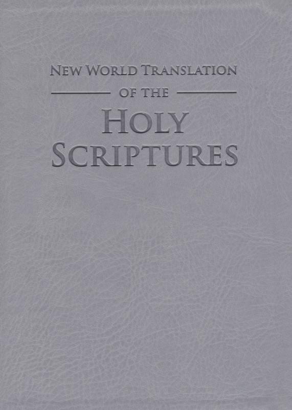The New World Translation of the Holy Scriptures