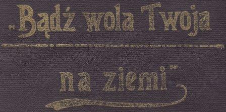 Bądź wola Twoja