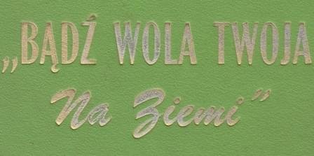 Bądź wola Twoja