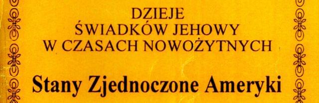 Dzieje Świadków Jehowy w czasach nowożytnych