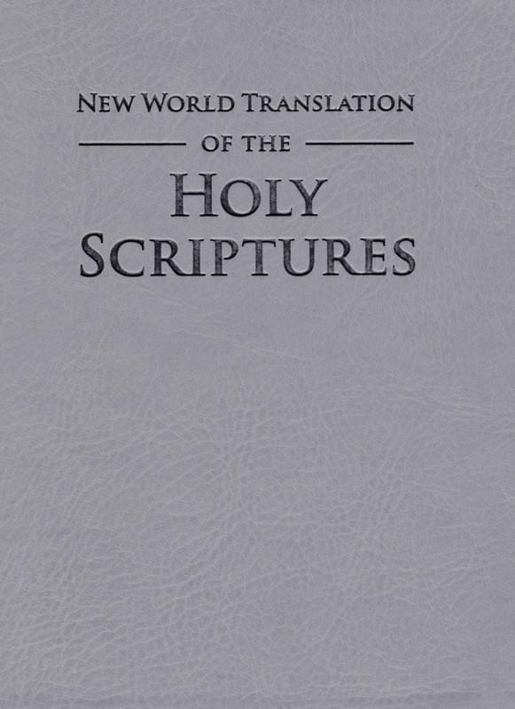 The New World Translation of the Holy Scriptures