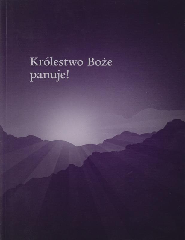 Królestwo Boże panuje
