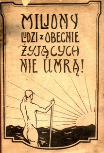 Miljony z obecnie żyjących nie umrą