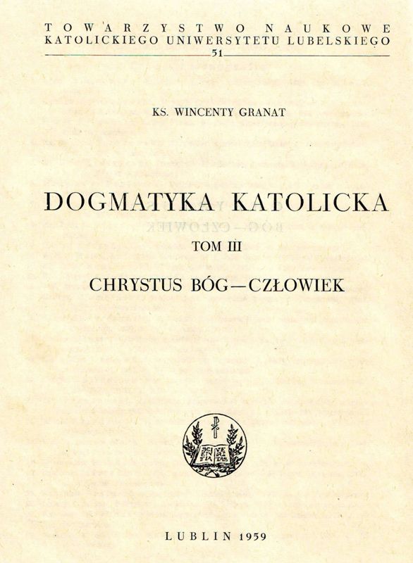 Dogmatyka Katolicka Lublin 1959