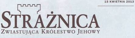 Strażnica 15 kwietnia 2013