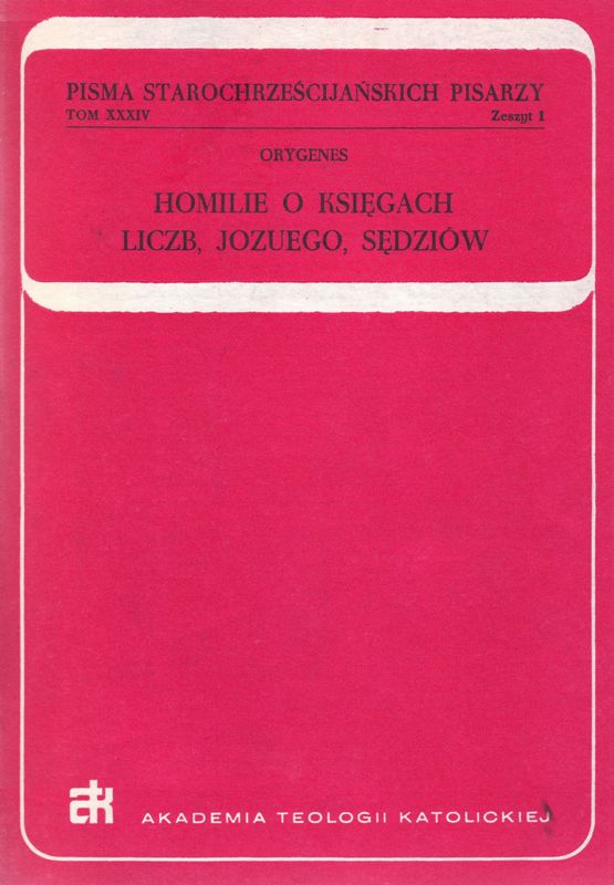 Homilie o Księgach Liczb, Jozuego, Sędziów