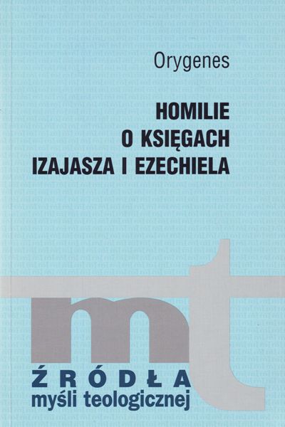 Homilie o Księgach Izajasza i Ezechiela