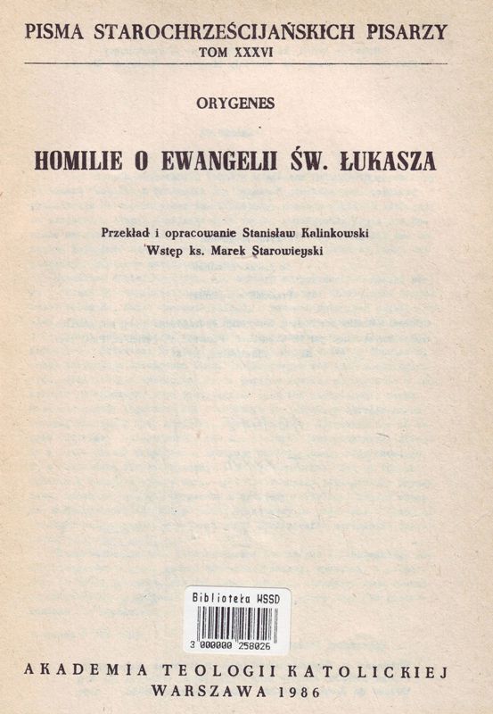 Homilie o Ewangelii św. Łukasza