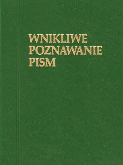 Wnikliwe poznawanie Pism tom.1