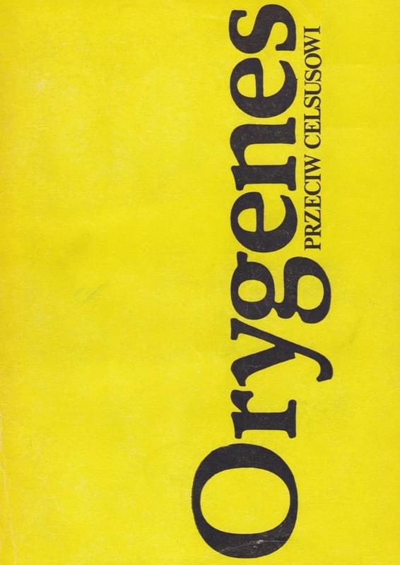 Orygenes Przeciw Celsusowi