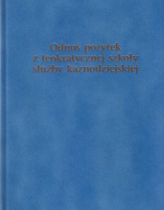 Odność pożytek z teokratycznej służby kaznodziejskiej