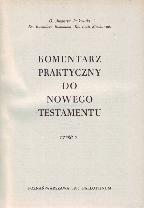 Komentarz Praktyczny do Nowego Testamentu
