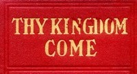 Thy Kingdom wyd.1912