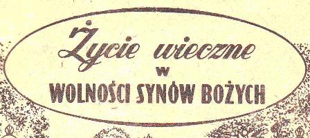 Życie wieczne w wolności synów Bożych