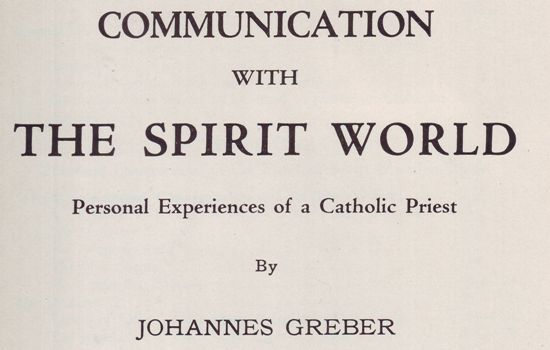 Komunikowanie się ze światem duchów Johannes Greber
