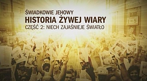 Historia żywej wiary