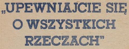 Upewniajcie się o wszystkich rzeczach