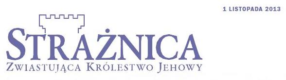 Strażnica 1 listopada 2013