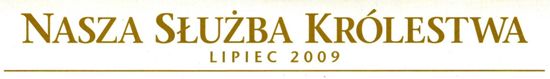 Nasza Służba Królestwa Lipiec 2009