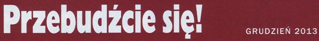 Przebudźcie się Grudzień 2013