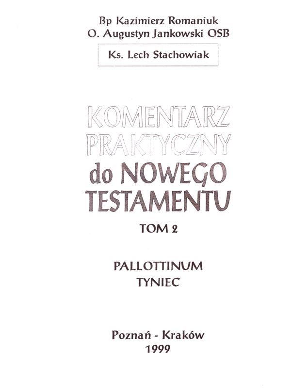 Komentarz praktyczny do Nowego Testamentu cz.2