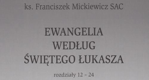 Ewangelia wg św. Łukasza Edycja Świętego Pawła