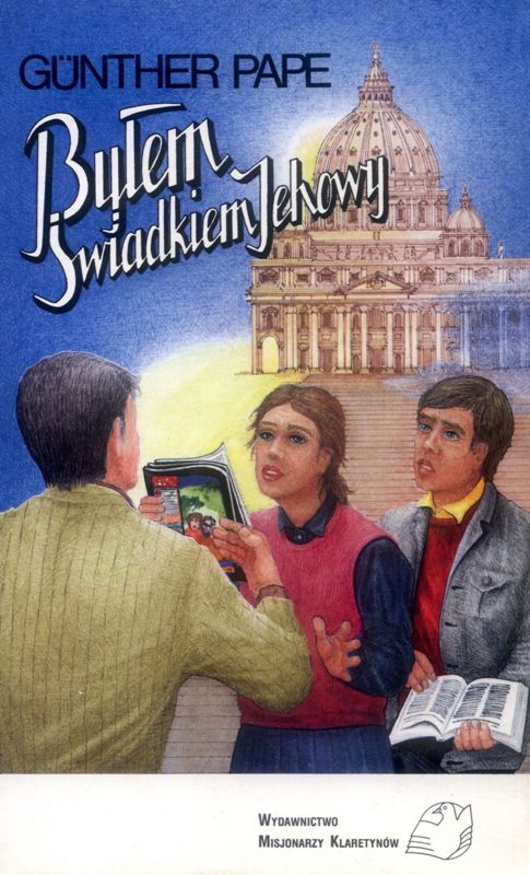 Byłem Świadkiem Jehowy