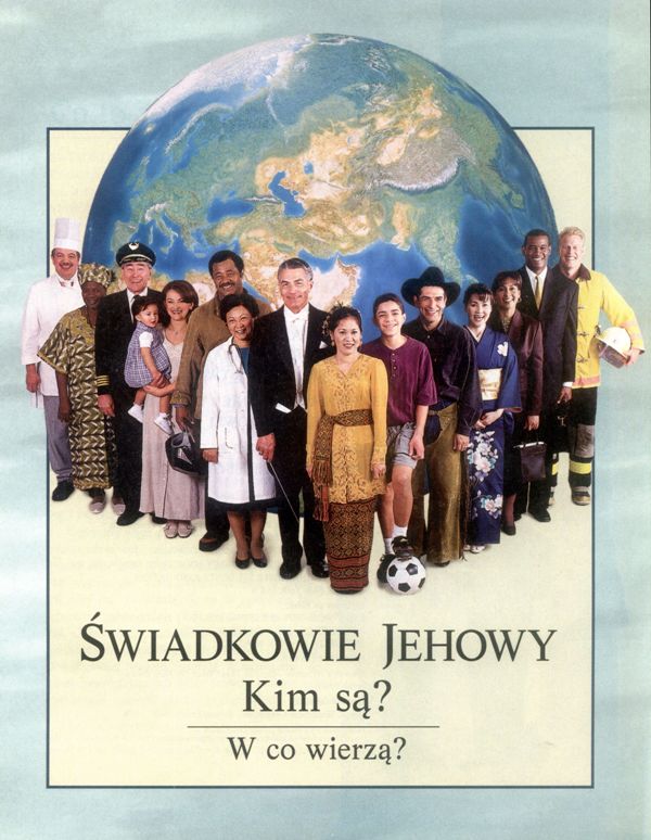 Świadkowie Jehowy kim są? W co wierzą?