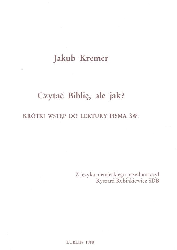 Czytać Biblię ale jak?