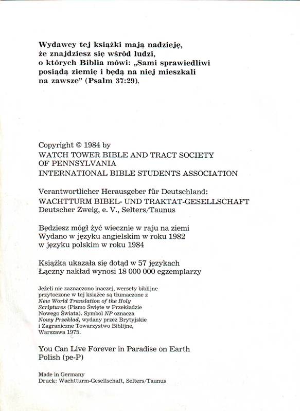 Będziesz mógł żyć wiecznie w raju na ziemi