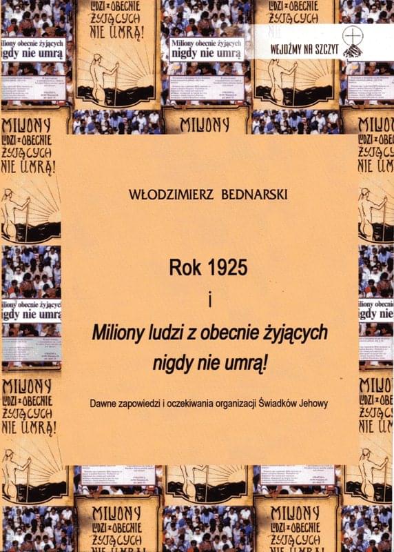 Rok 1925 i Miliony ludzi z obecnie żyjących nie umrą!